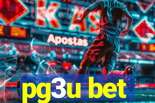 pg3u bet